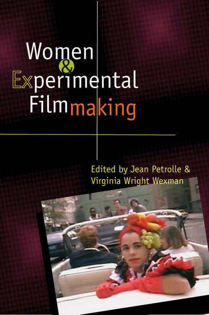 Women and Experimental Filmmaking