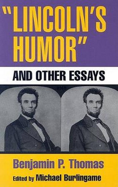 ""Lincoln's Humor" and Other Essays"