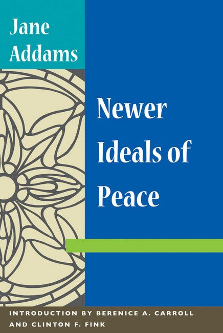 NEWER IDEALS OF PEACE