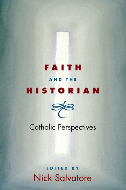 Faith and the Historian