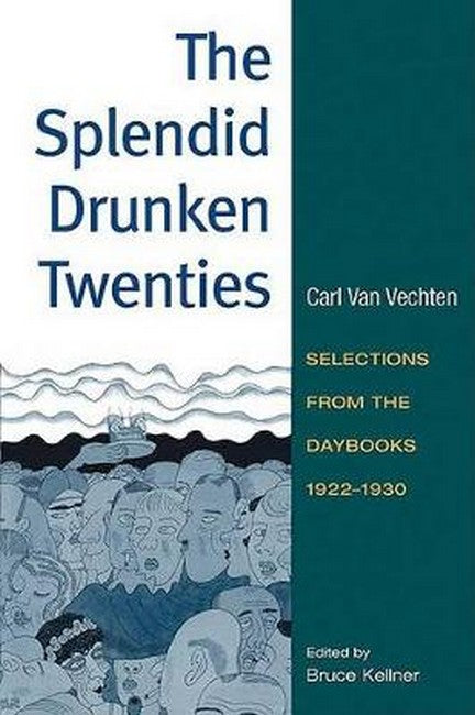 The Splendid Drunken Twenties