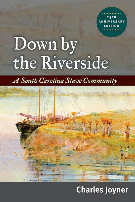 Down by the Riverside 2/e