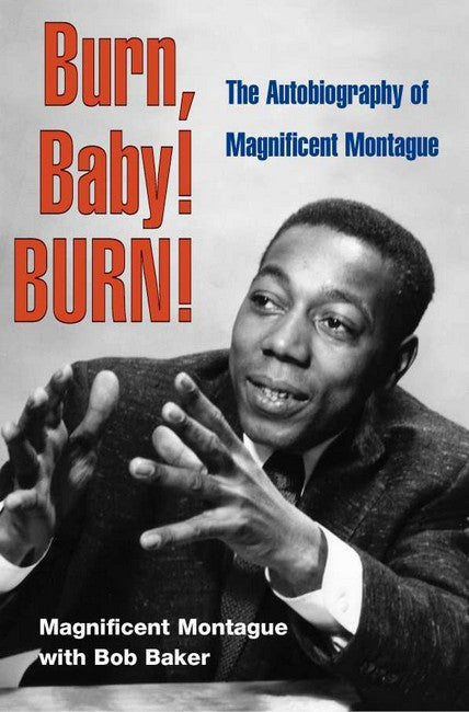 Burn, Baby! BURN!