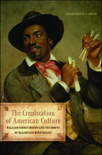 The Creolization of American Culture