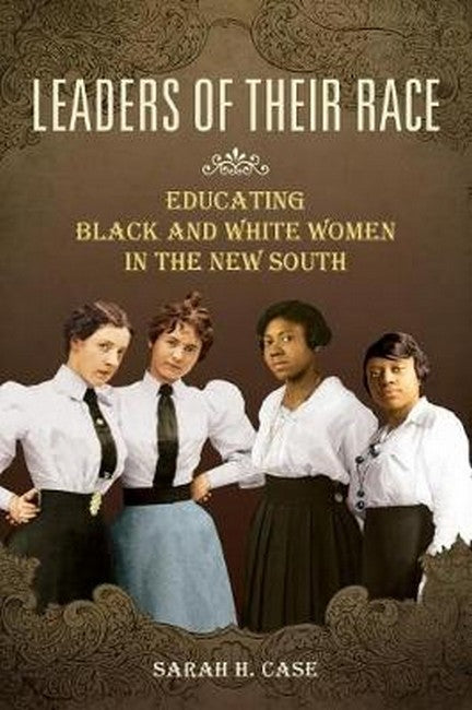Leaders of Their Race