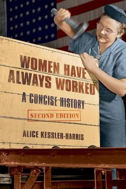 Women Have Always Worked 2/e