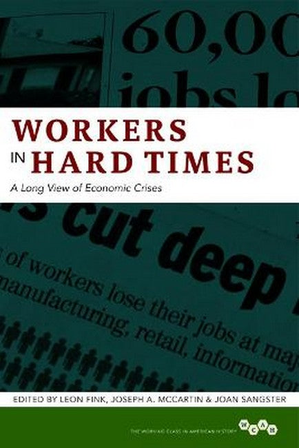 Workers in Hard Times: