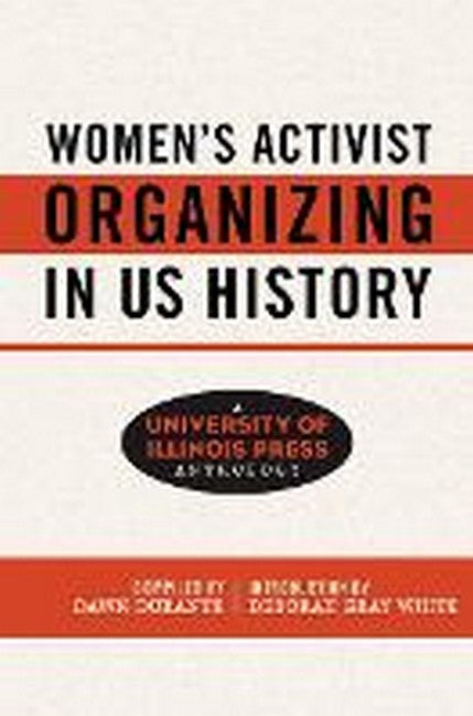 Women's Activist Organizing in US History