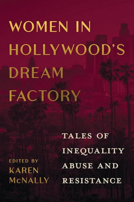 Women in Hollywood's Dream Factory