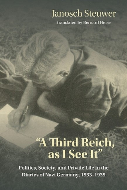 A Third Reich, As I See It