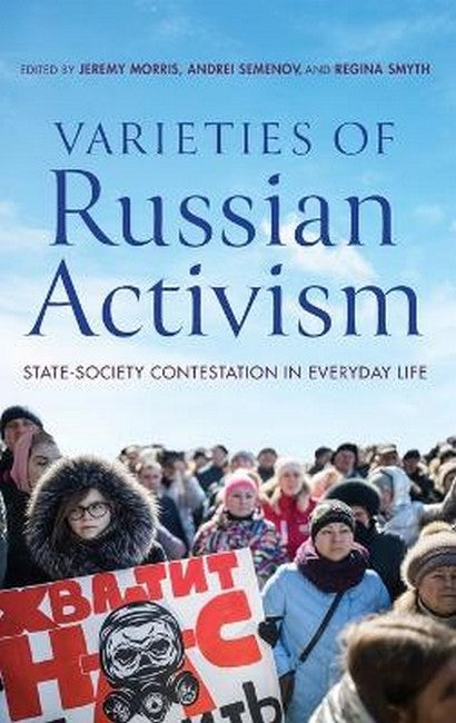 Varieties of Russian Activism