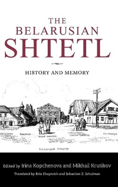 The Belarusian Shtetl