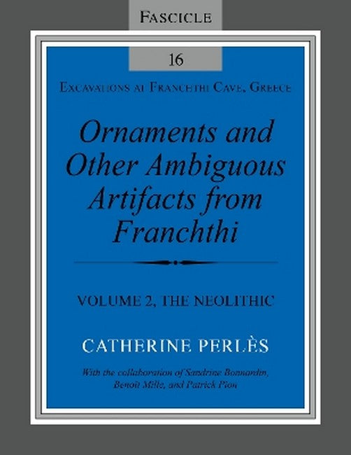 Ornaments and Other Ambiguous Artifacts from Franchthi