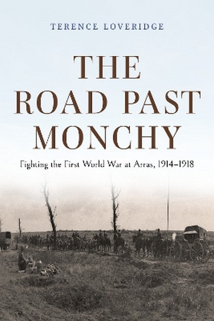 The Road Past Monchy