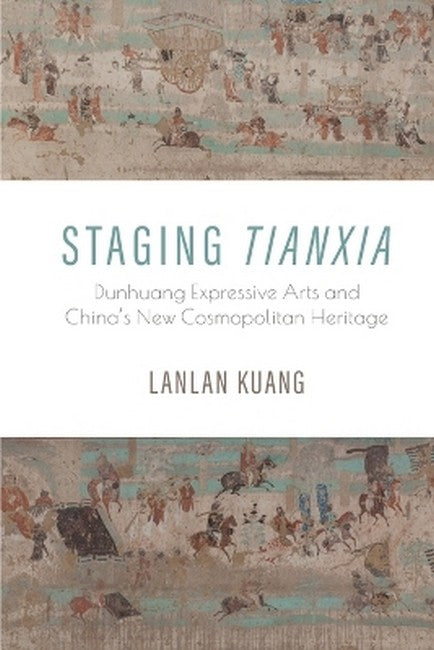 Staging Tianxia