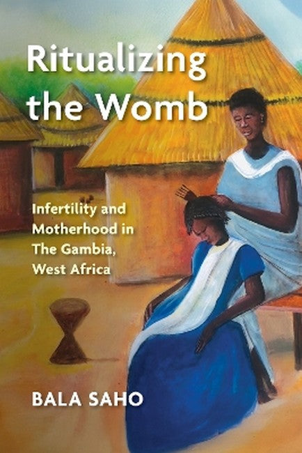 Ritualizing the Womb