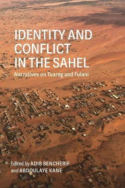 Identity and Conflict in the Sahel
