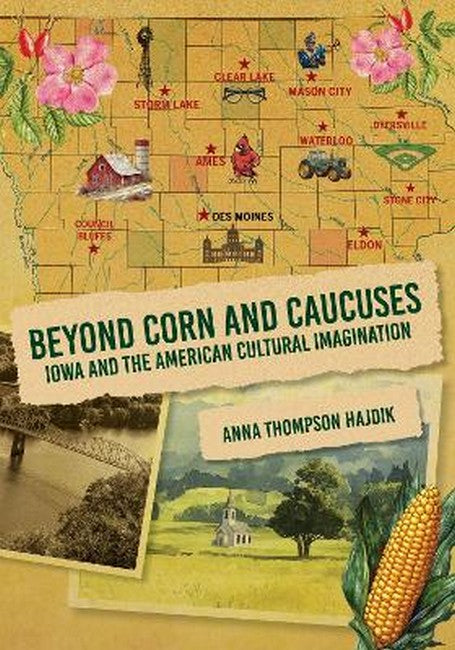 Beyond Corn and Caucuses