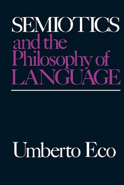 Semiotics and the Philosophy of Language