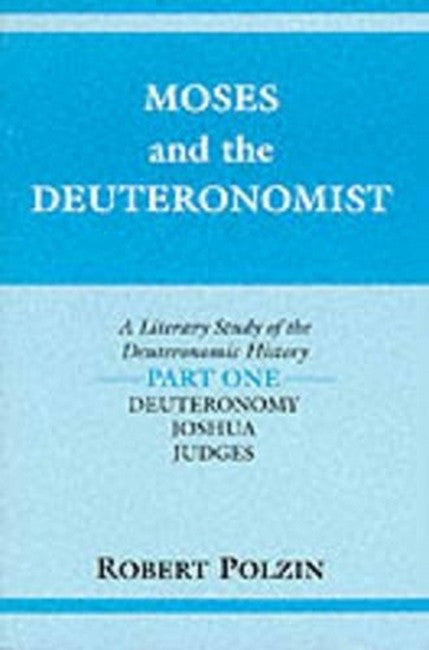 Moses and the Deuteronomist