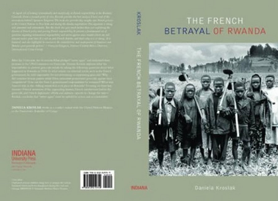 The French Betrayal of Rwanda