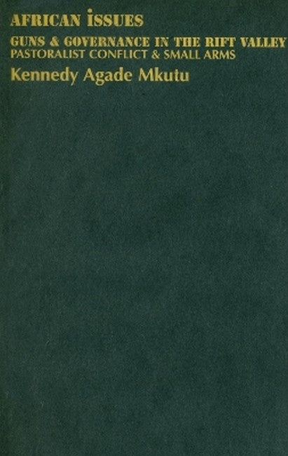 Guns and Governance in the Rift Valley