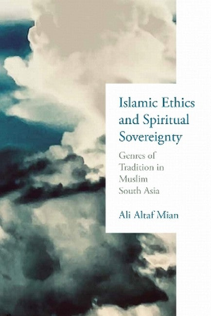 Islamic Ethics and Spiritual Sovereignty