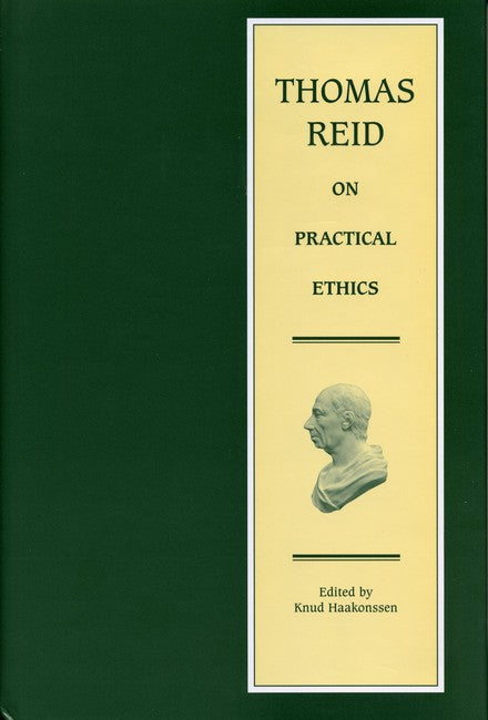 Thomas Reid on Practical Ethics
