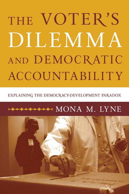 The Voter's Dilemma and Democratic Accountability