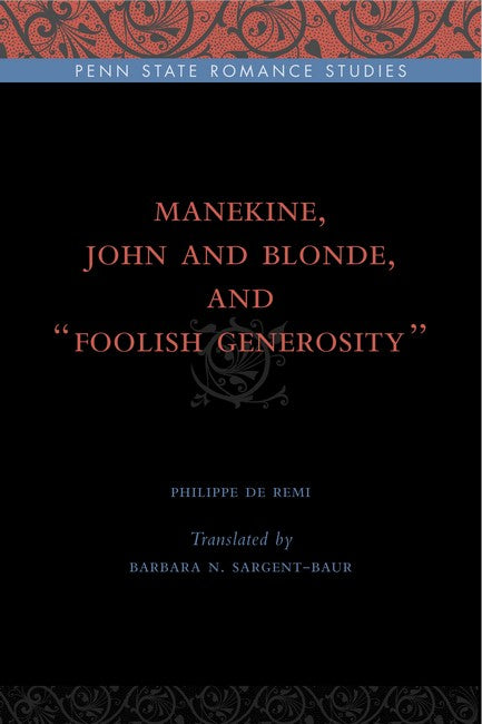 "Manekine, John and Blonde, and "Foolish Generosity""