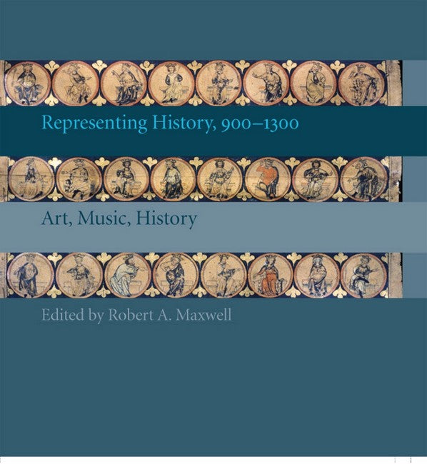 Representing History, 900-1300