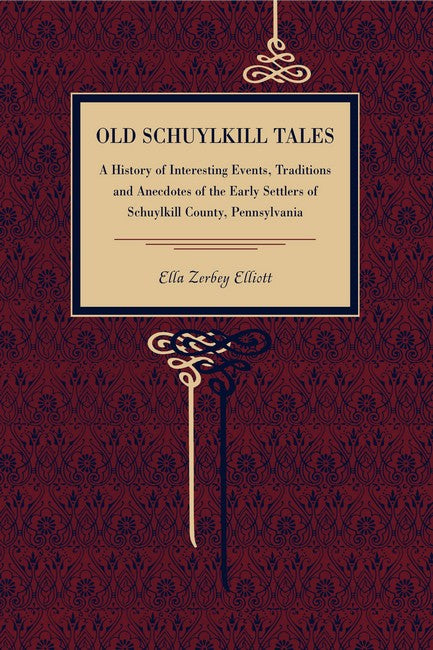 Old Schuylkill Tales
