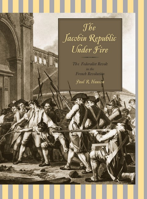 The Jacobin Republic Under Fire