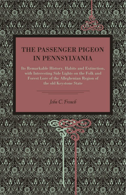 The Passenger Pigeon in Pennsylvania