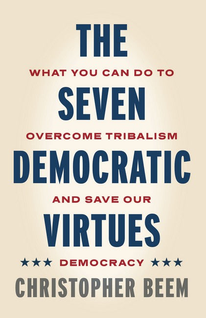 The Seven Democratic Virtues