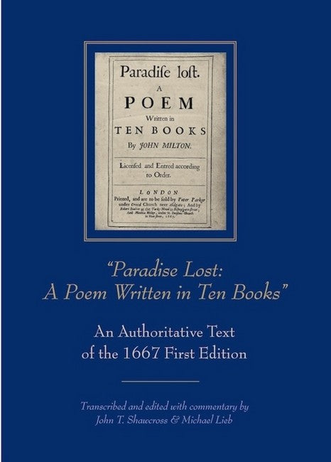 ""Paradise Lost: A Poem Written in Ten Books""