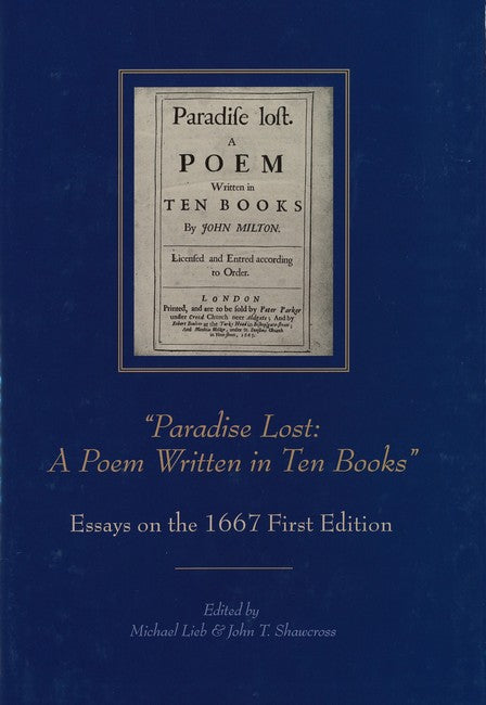 ""Paradise Lost: A Poem Written in Ten Books""