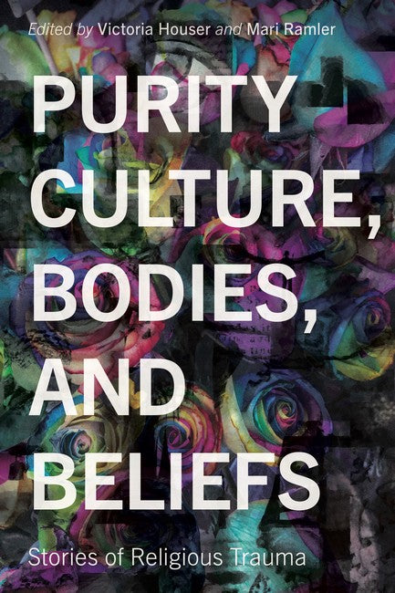 Purity Culture, Bodies, and Beliefs
