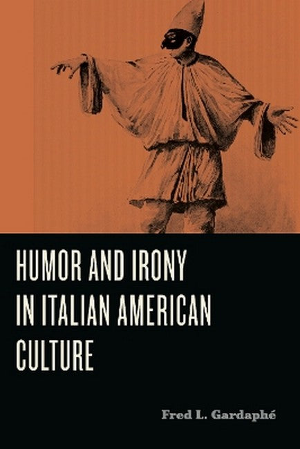 Humor and Irony in Italian American Culture