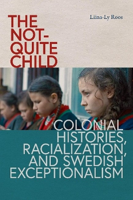 The not-Quite Child