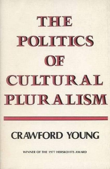 The Politics of Cultural Pluralism