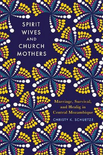 Spirit Wives and Church Mothers