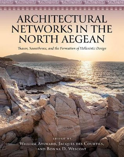 Architectural Networks in the North Aegean