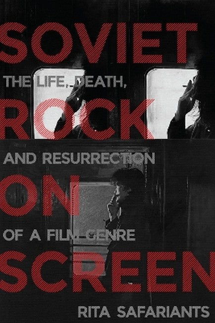 Soviet Rock on Screen