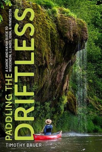 Paddling the Driftless