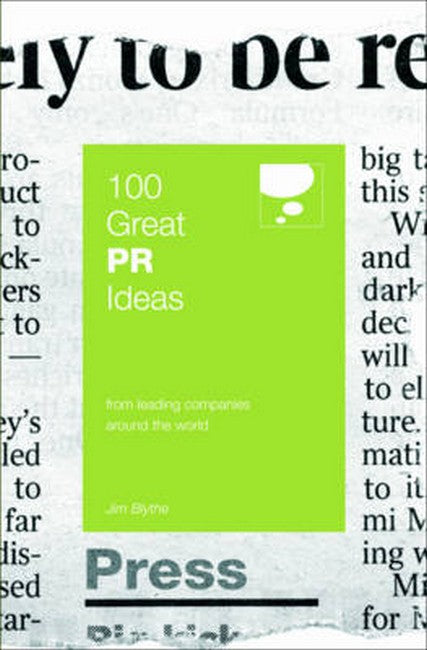 100 Great PR Ideas