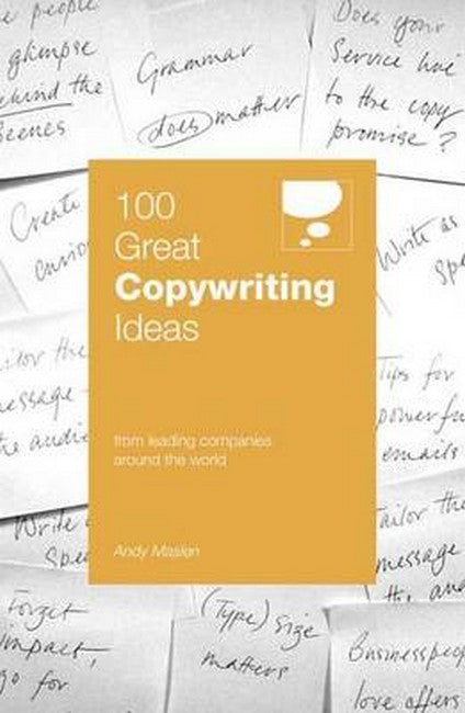 100 Great Copywriting Ideas From Leading Companies Around the World