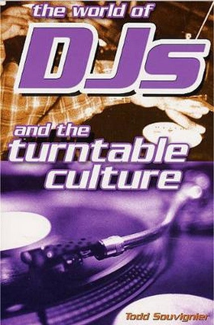 World of DJs and the Turntable Culture