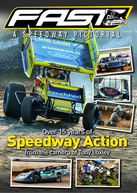 FAST - A Speedway Scrapbook