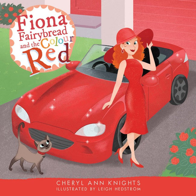 Fiona Fairybread and the Colour Red